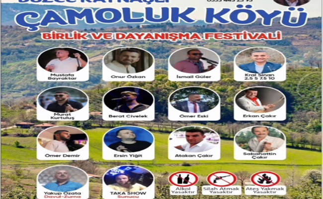 Kaynaşlı Çamoluk Köyü’nde Birlik ve Dayanışma Festivali Başlıyor